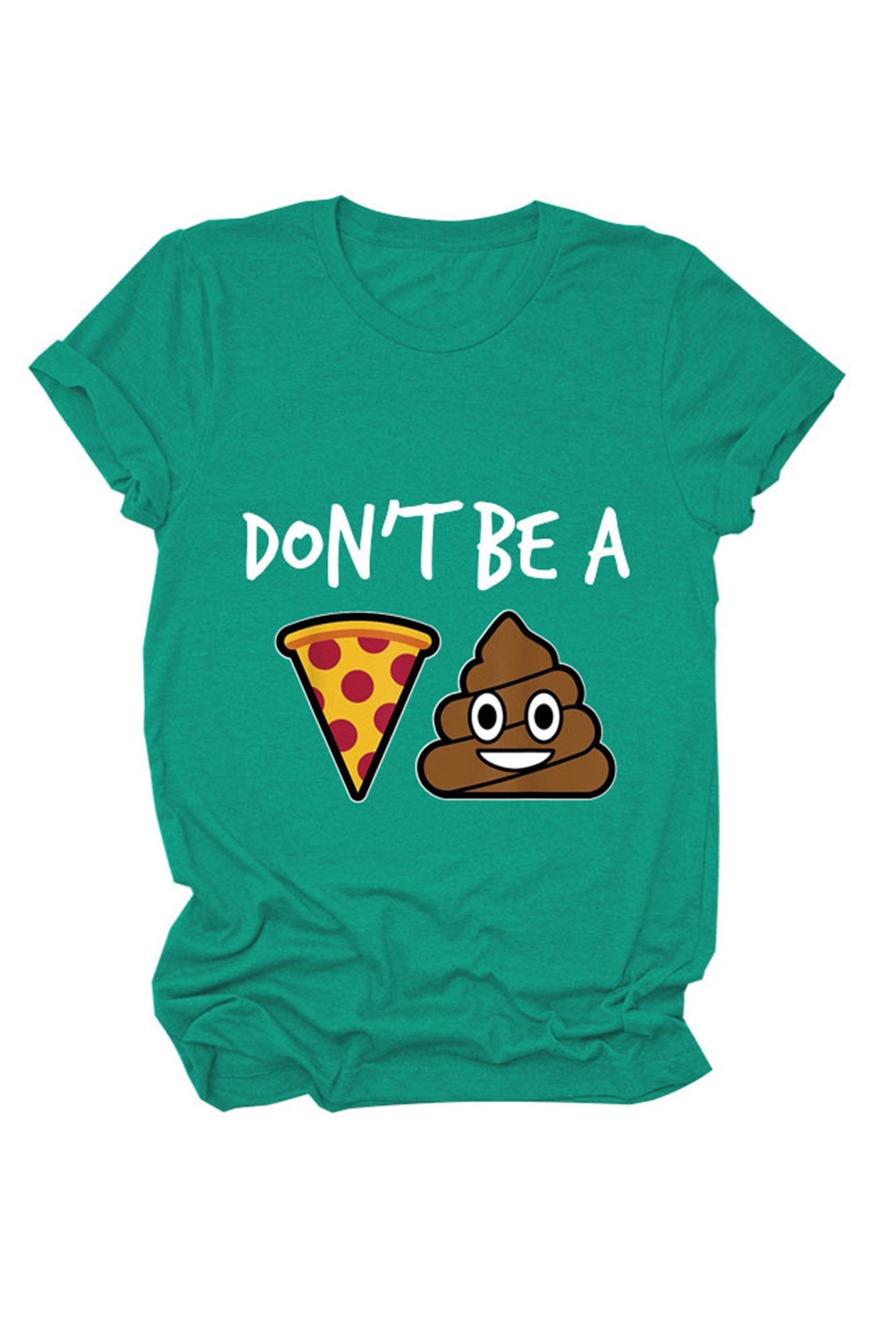 Don't Be Printed T-shirt