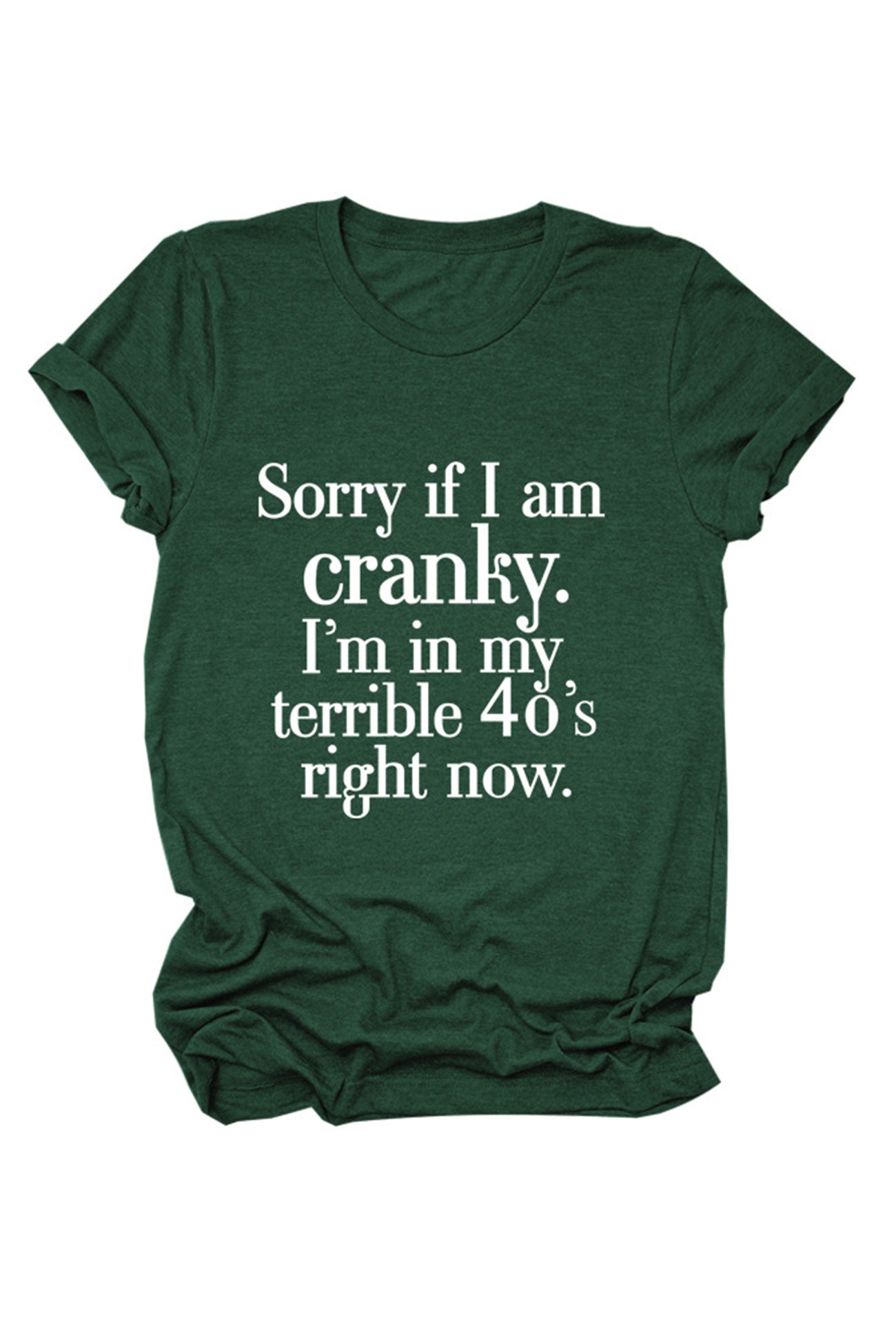 Sorry If I Am Cranky Printed T-shirt